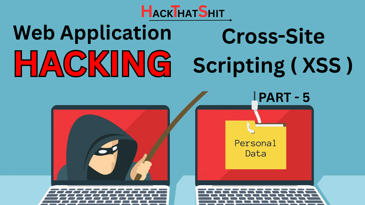 Cross-Site Scripting (XSS) – Injecting Scripts into Web Pages