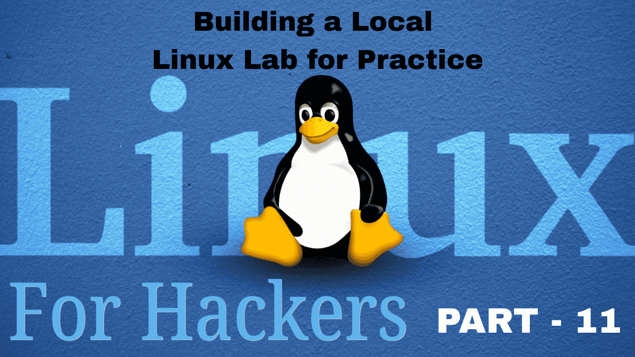 Building a Local Linux Lab for Practice
